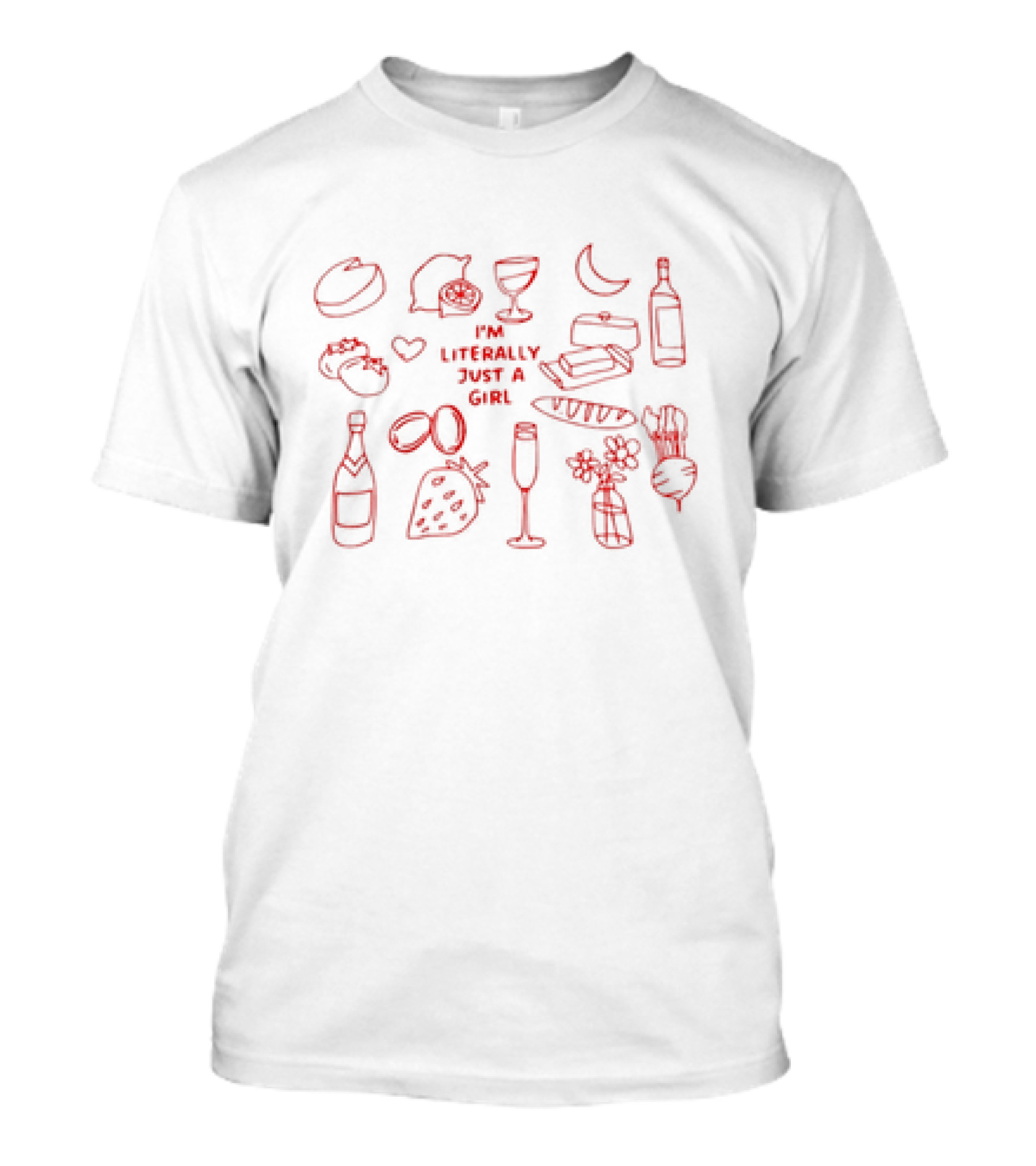 I'm Literally Just A Girl With Wine, Cheese, And Strawberries T-Shirt