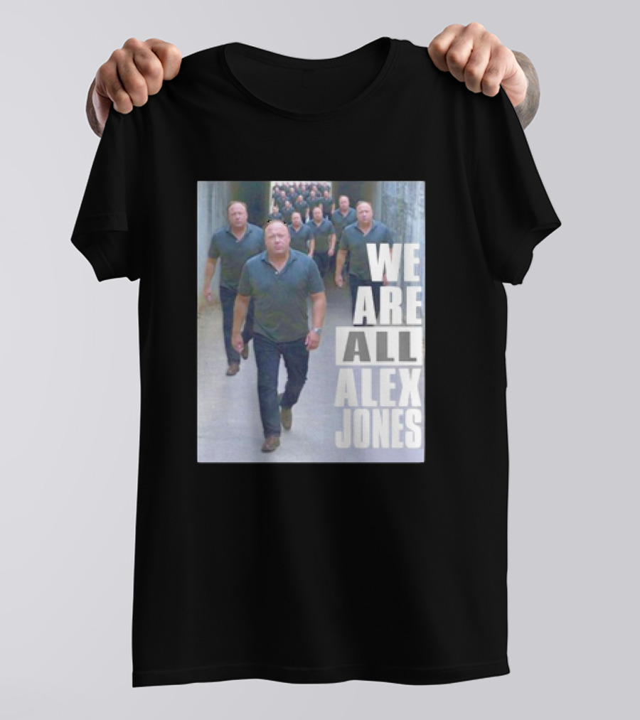 We Are All Alex Jones Multiple Clones Walking In Tunnel T-Shirt