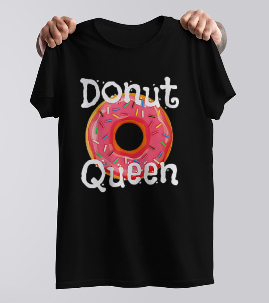 Donut Queen Food Lover Sweet Sprinkles T-Shirt