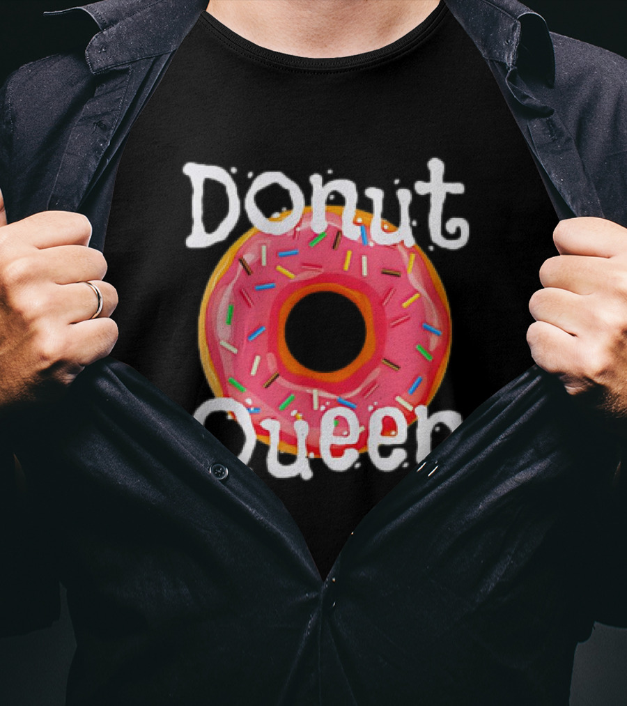 Donut Queen Food Lover Sweet Sprinkles T-Shirt