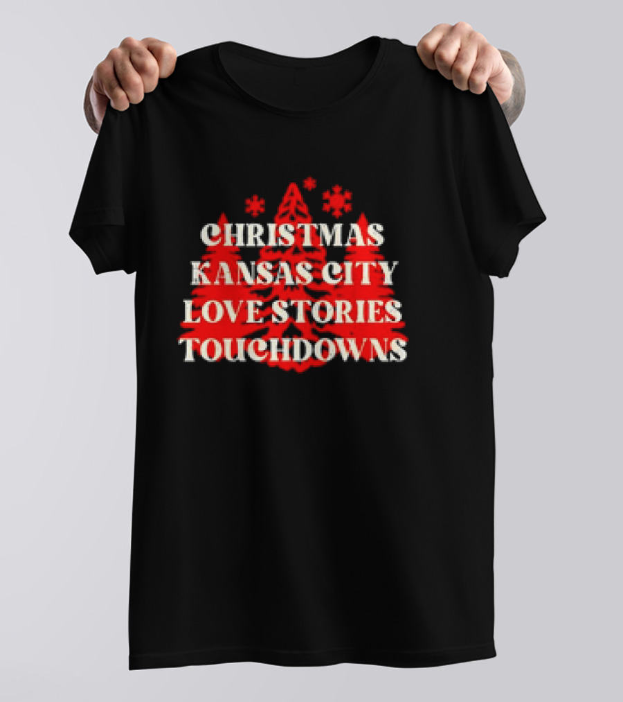 Christmas Kansas City Love Stories Touchdowns T-Shirt