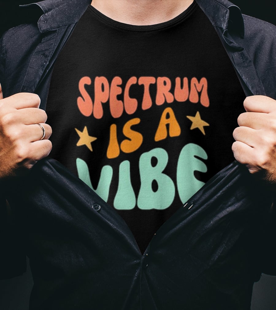 Spectrum Is A Vibe Stars Retro Groovy Text T-Shirt