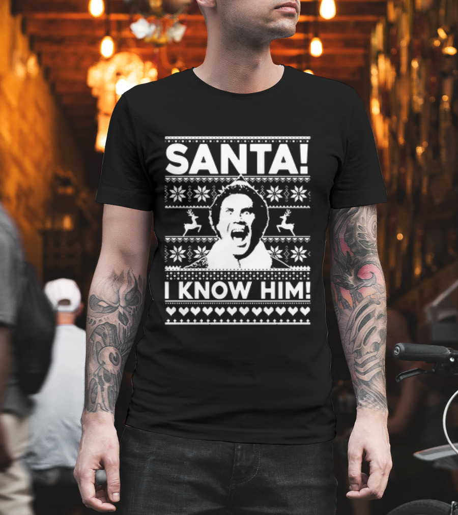 Santa I Know Him Buddy Elf Movie Christmas T-Shirt