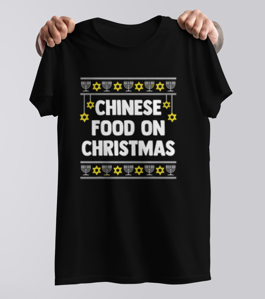 Chinese Food On Christmas Hanukkah Jewish Menorah Stars T-Shirt