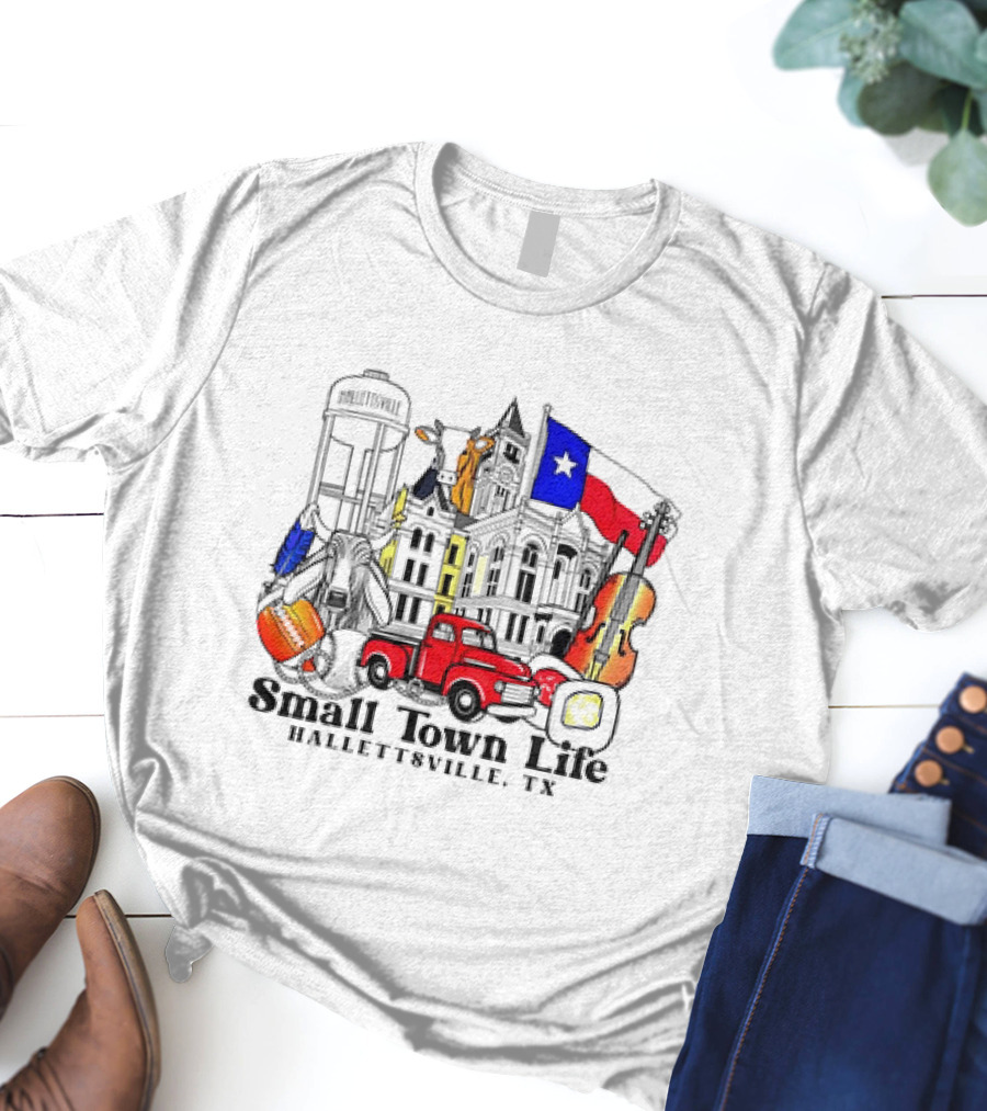 Small Town Life Hallettsville TX Water Tower Historic Courthouse Red Truck Texas Flag Cow Guitar T-Shirt