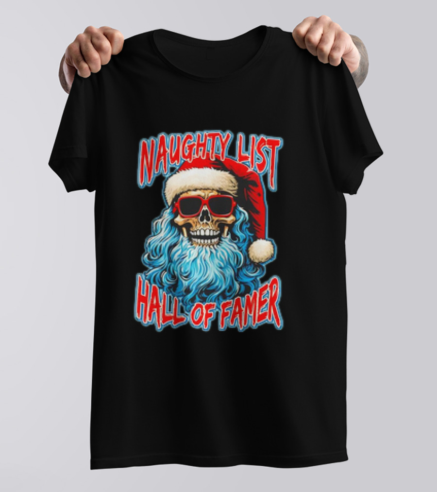 Naughty List Hall Of Famer Santa Claus Skeleton T-Shirt
