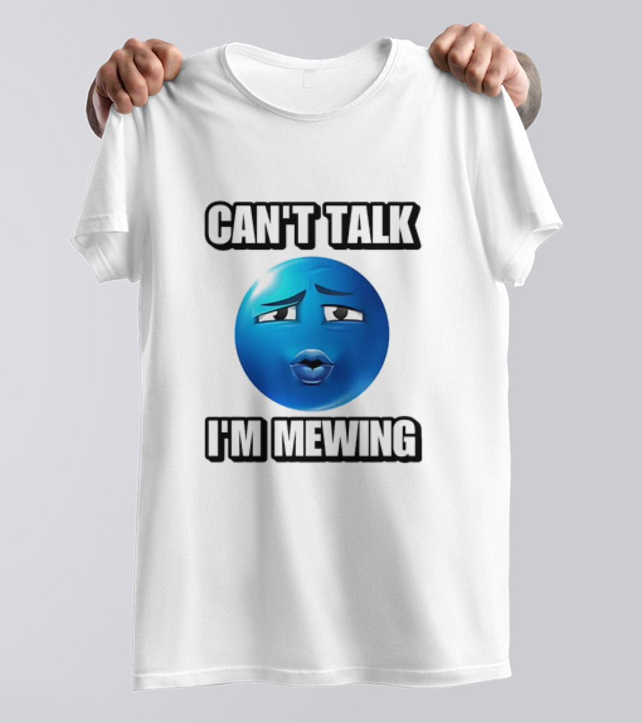 Can't Talk Blue Emoji Mewing Meme T-Shirt