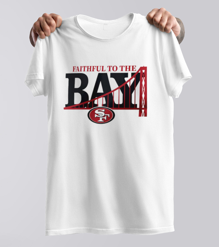 Faithful To The Bay San Francisco 49ers SF Logo Bridge T-Shirt