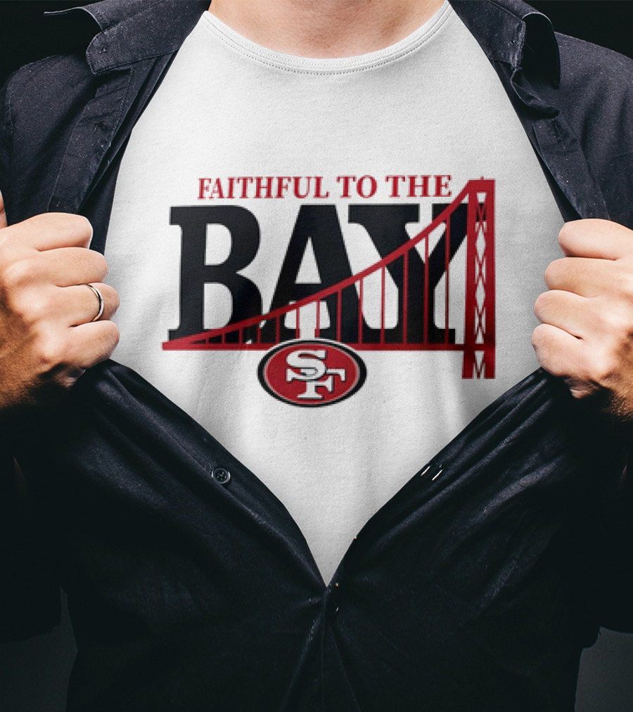 Faithful To The Bay San Francisco 49ers SF Logo Bridge T-Shirt