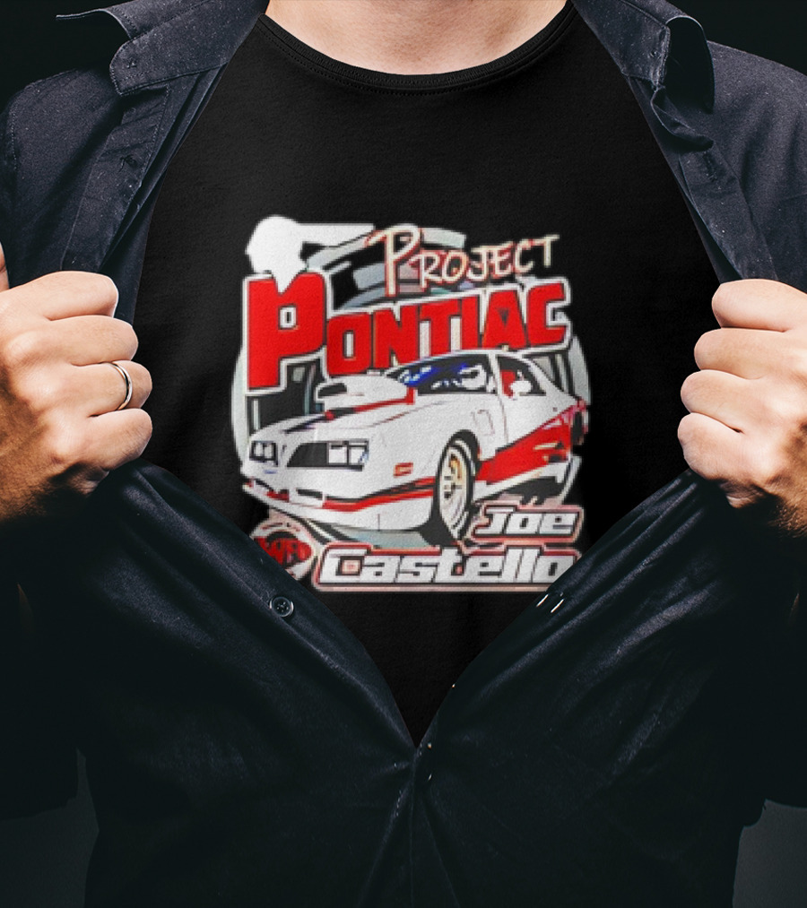 Project Pontiac Joe Castello WFC Racing Car T-Shirt