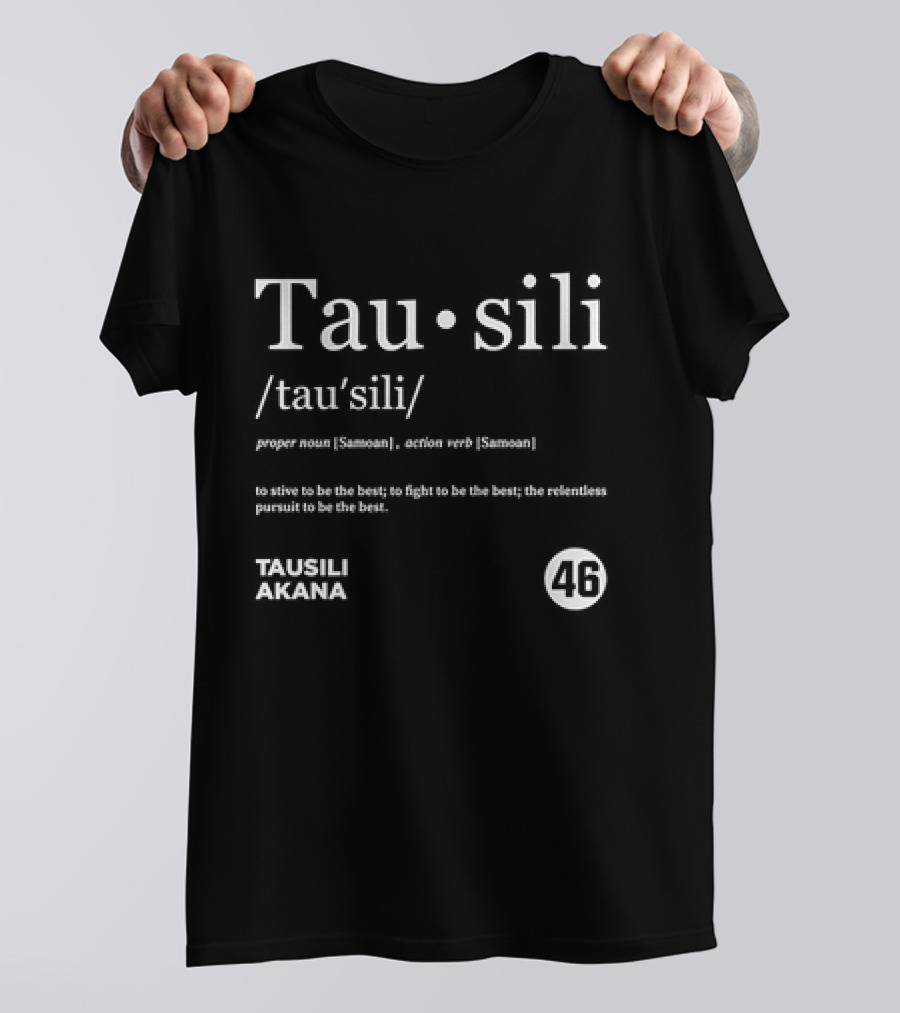 Tau Sili Samoan Strive To Be The Best Tausili Akana 46 Vintage Dictionary T-Shirt