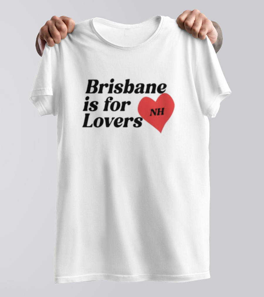 Brisbane Is For Lovers NH Heart Red T-Shirt