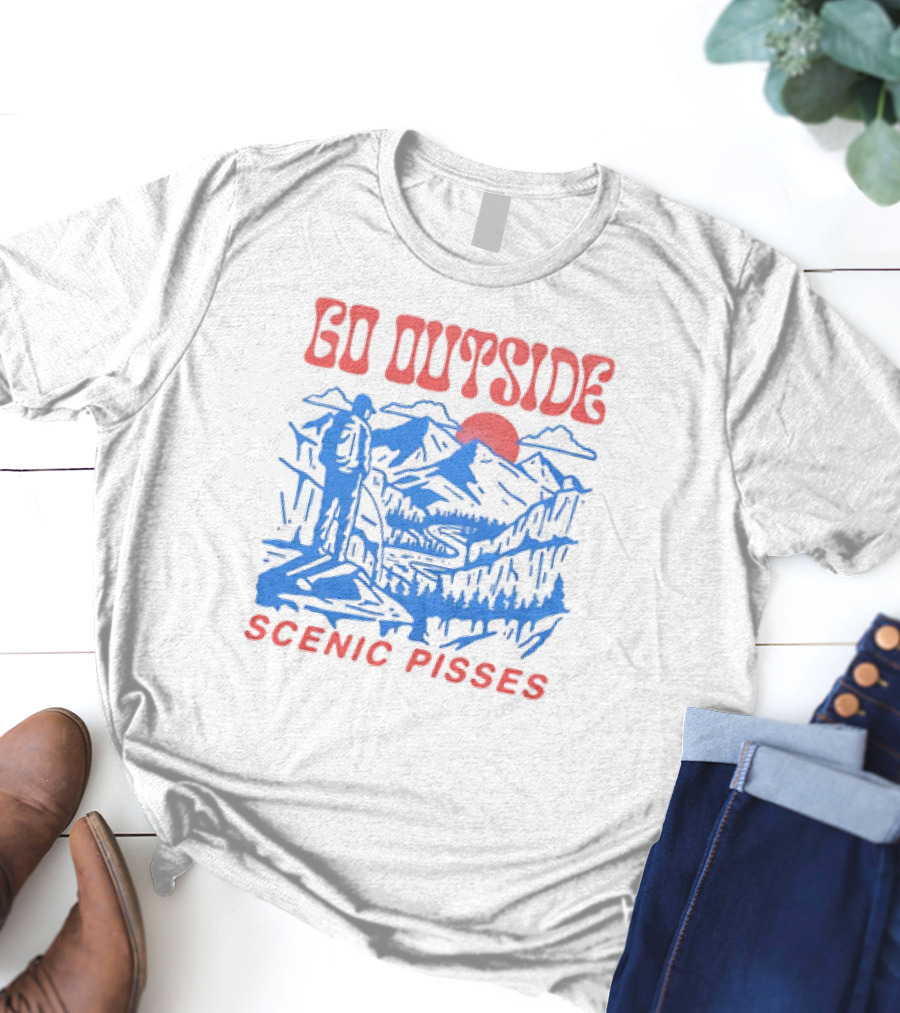 Go Outside Mountain Scenic Pisses T-Shirt
