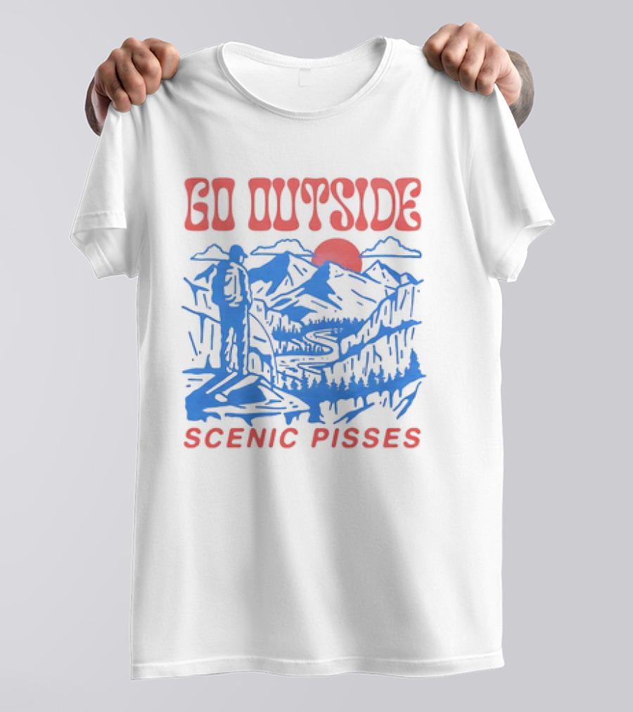 Go Outside Mountain Scenic Pisses T-Shirt