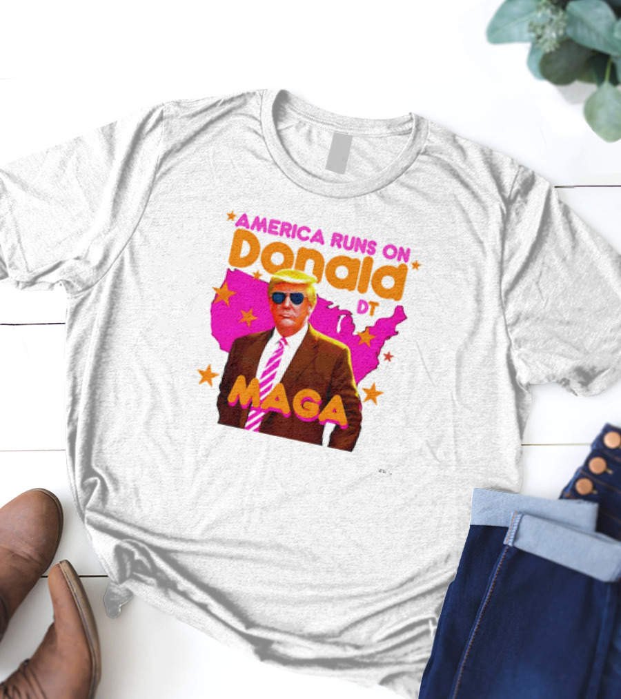 America Runs On Donald DT MAGA With Map And Stars T-Shirt