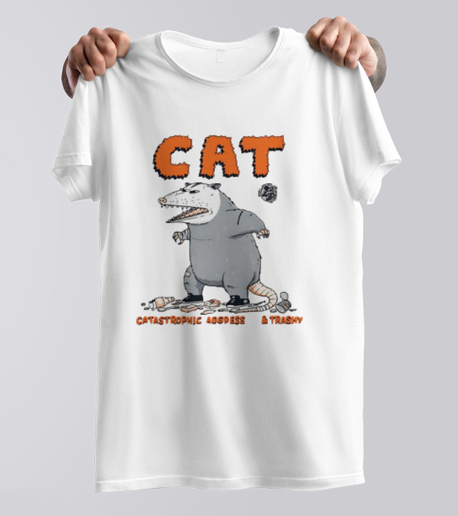 CAT Opossum Catastrophic Aggressive Trashy T-Shirt