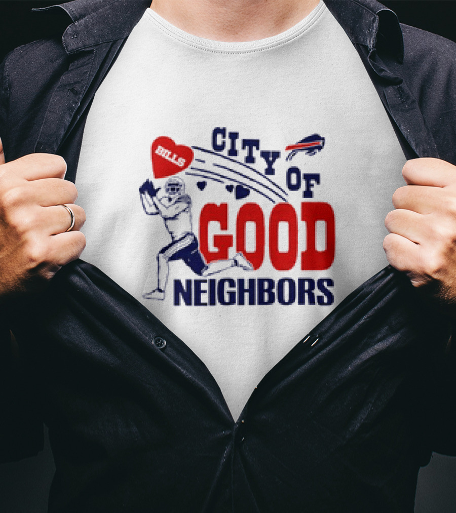 Buffalo Bills City Of Good Neighbors Football Player Heart T-Shirt