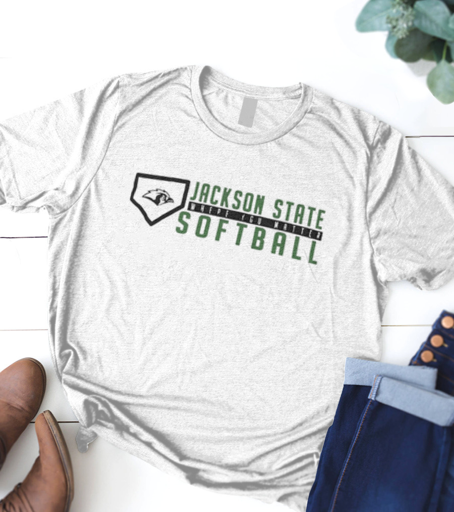 Jackson State Softball Where You Matter Team Spirit Emblem T-Shirt