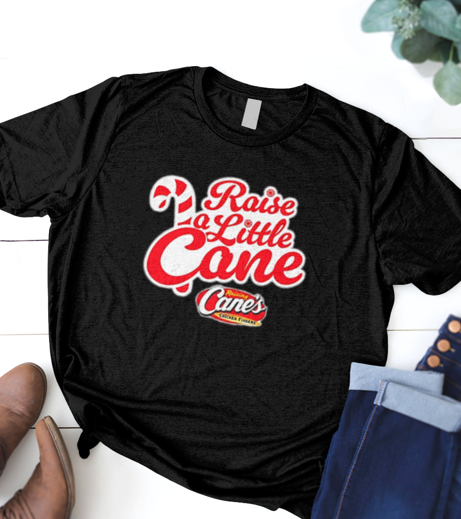 Raise A Little Cane Raising Cane's Chicken Fingers Christmas T-Shirt