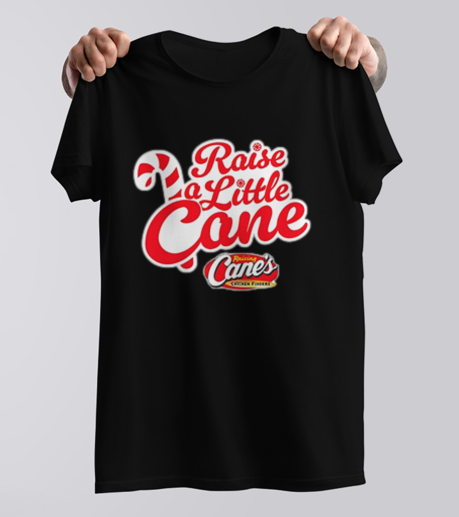 Raise A Little Cane Raising Cane's Chicken Fingers Christmas T-Shirt