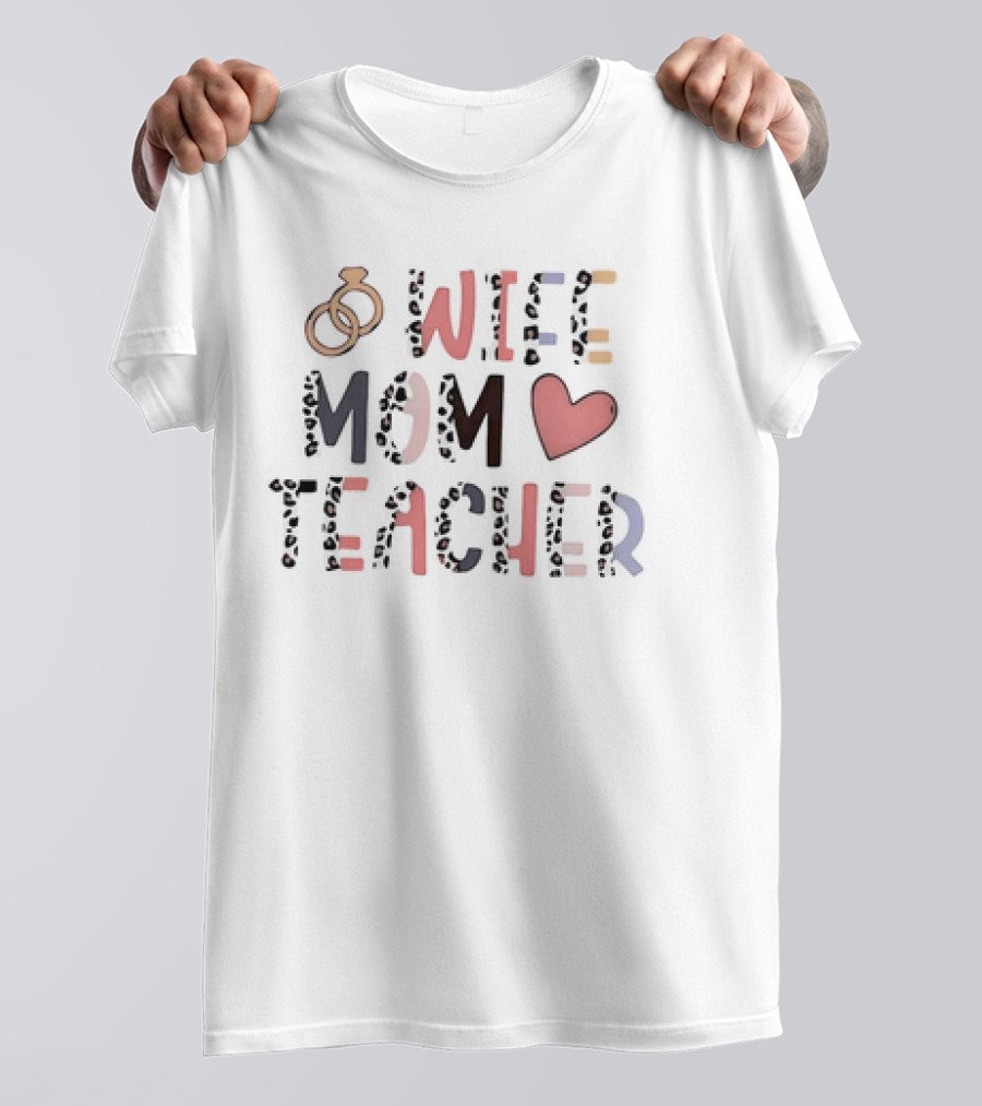 Wife Mom Teacher Rings Heart Leopard Print T-Shirt