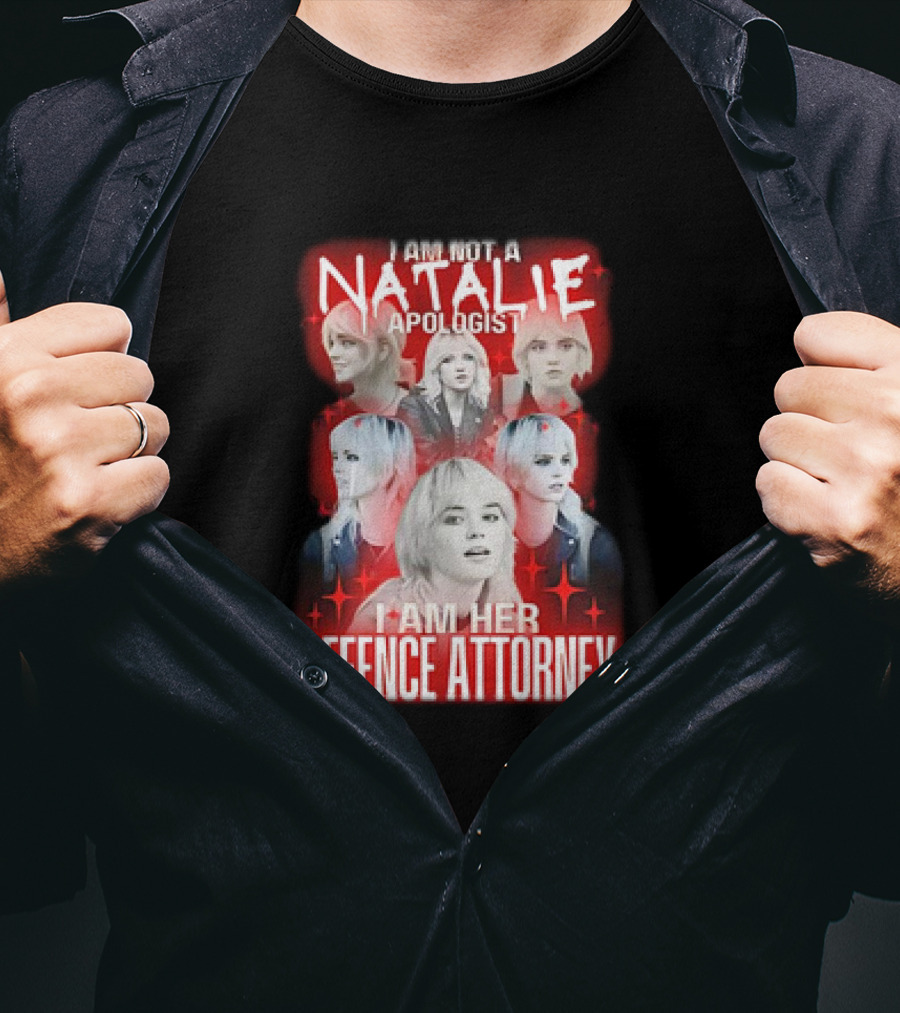 Natalie Yellowjackets Apologist I Am Her Defence Attorney T-Shirt