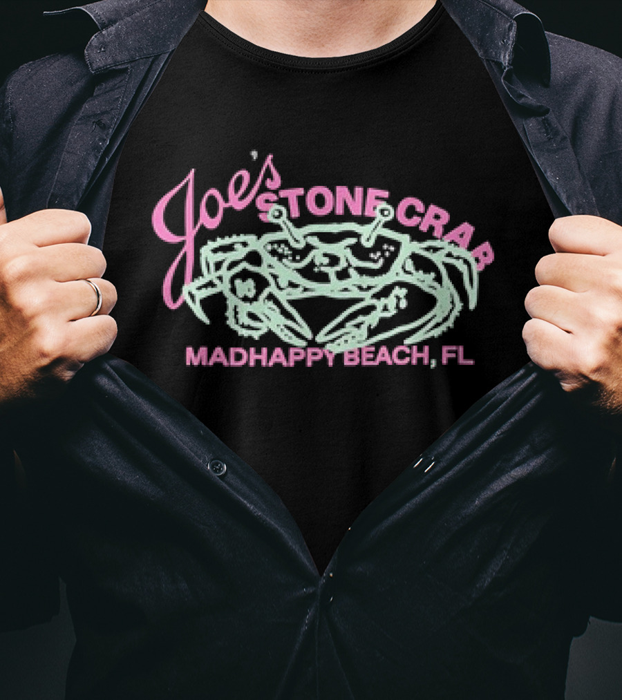 Joe's Stone Crab Madhappy Beach FL T-Shirt
