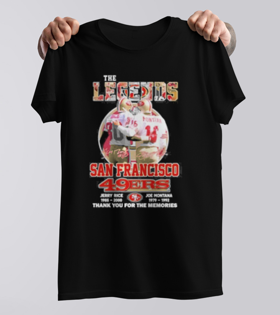 The Legends San Francisco 49ers Jerry Rice Joe Montana Thank You For The Memories T-Shirt