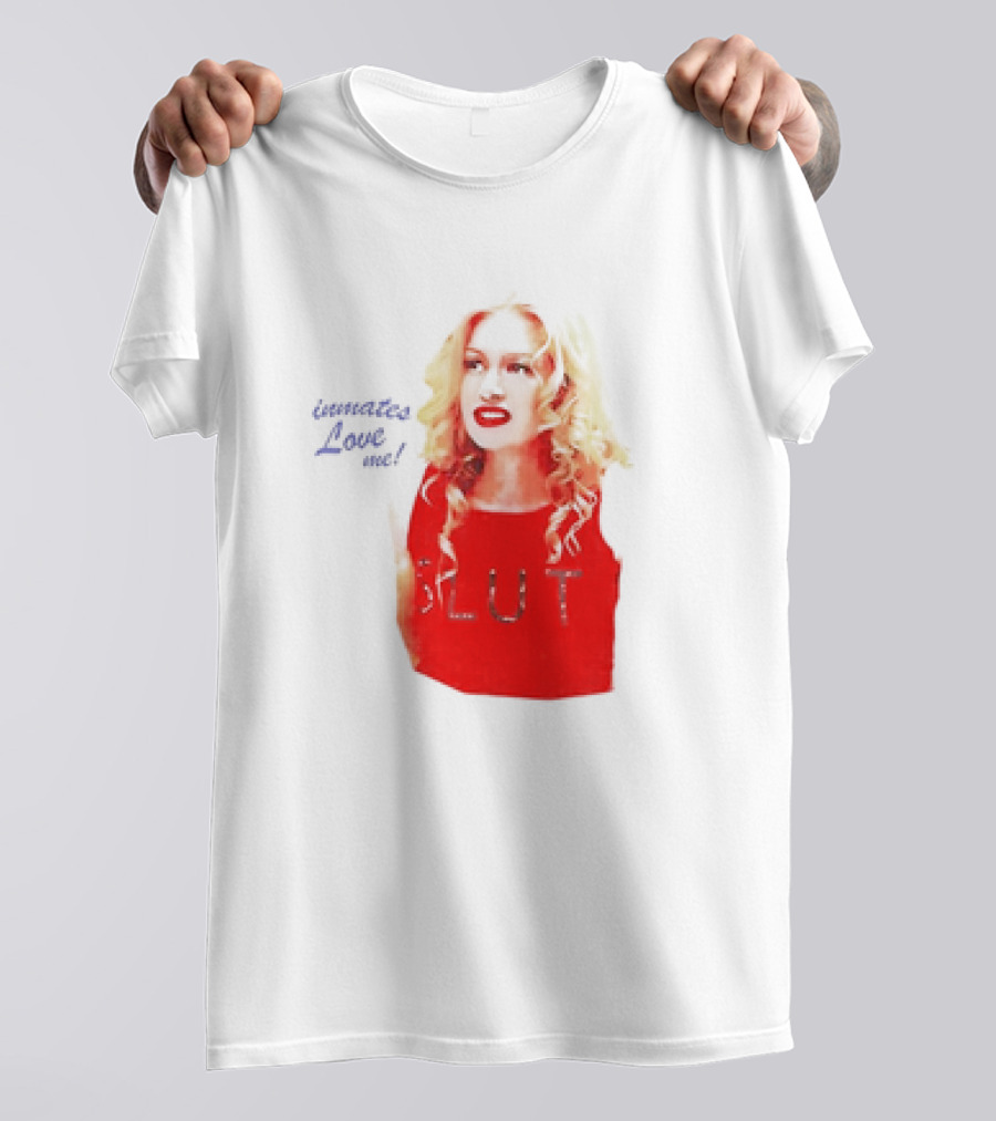 Inmates Love Me Slut Red Top Blonde Woman T-Shirt