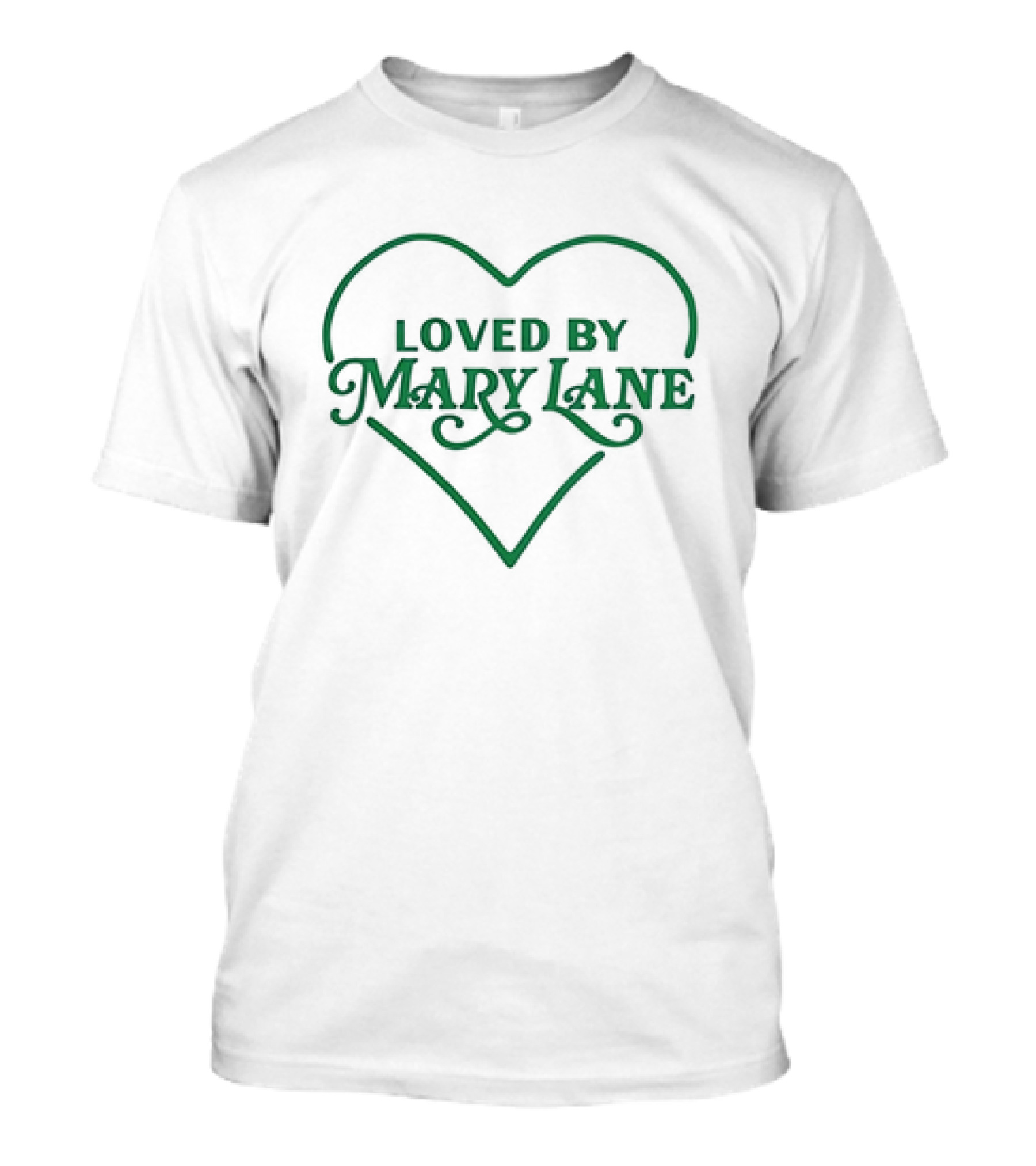 Loved By Mary Lane Heart T-Shirt