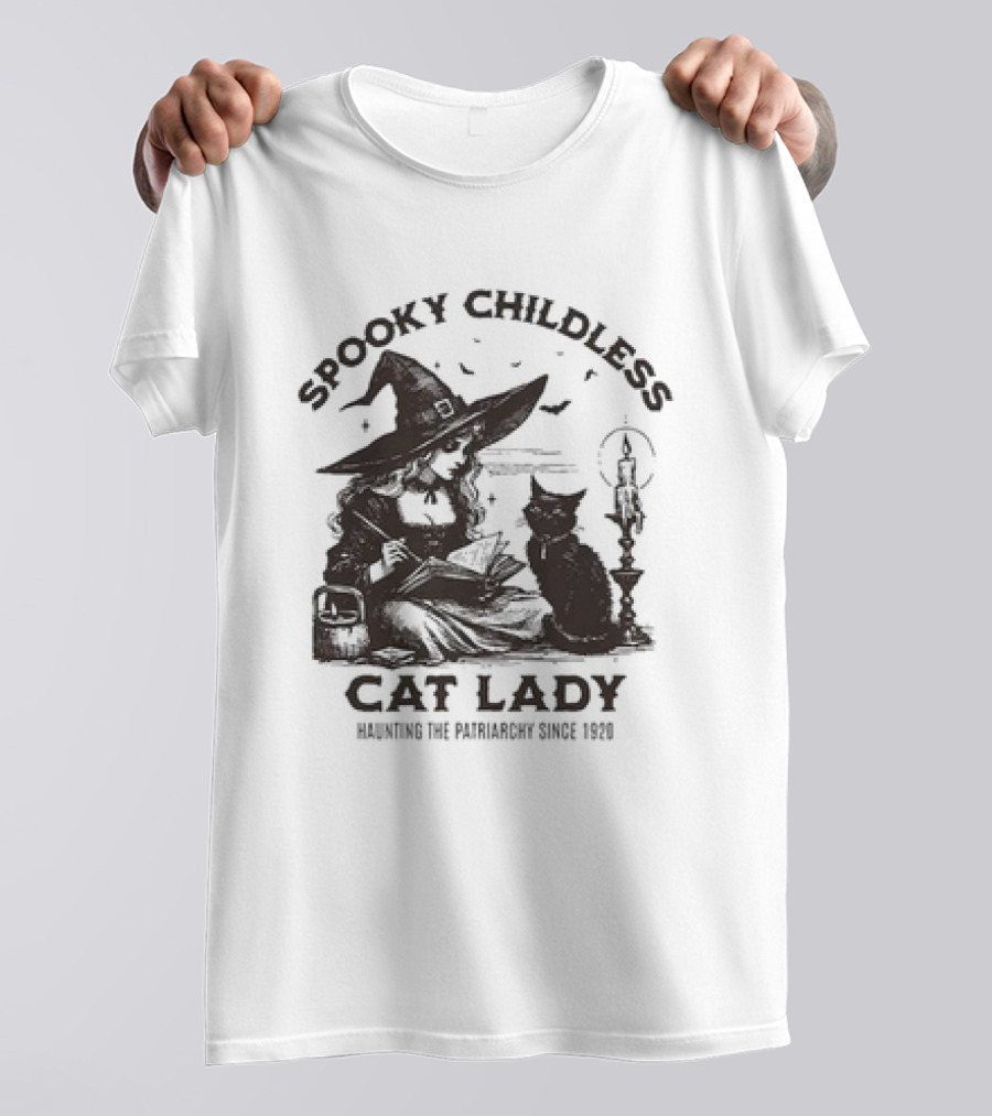 Spooky Childless Cat Lady Witch Haunting The Patriarchy Since 1920 T-Shirt