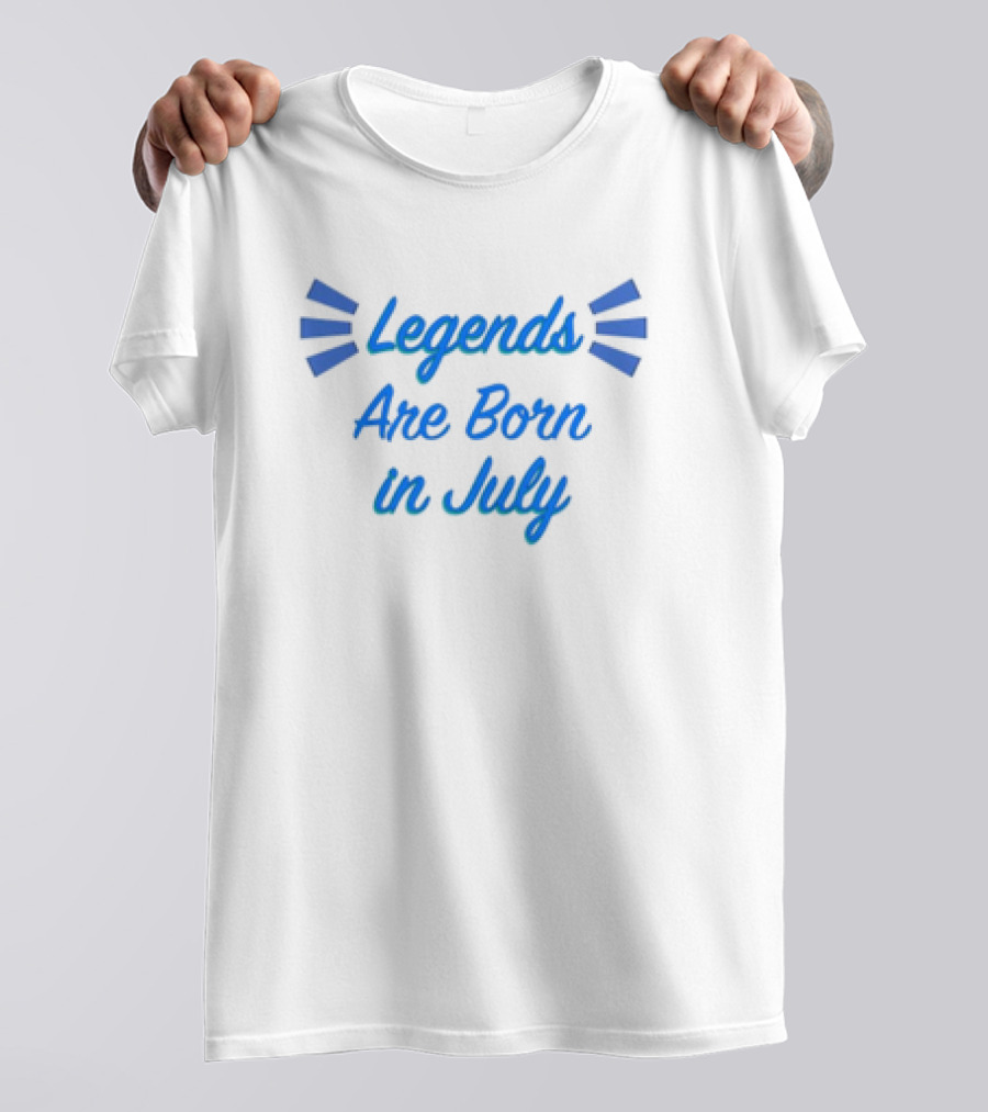 Legends Are Born In July Blue Lettering Burst T-Shirt
