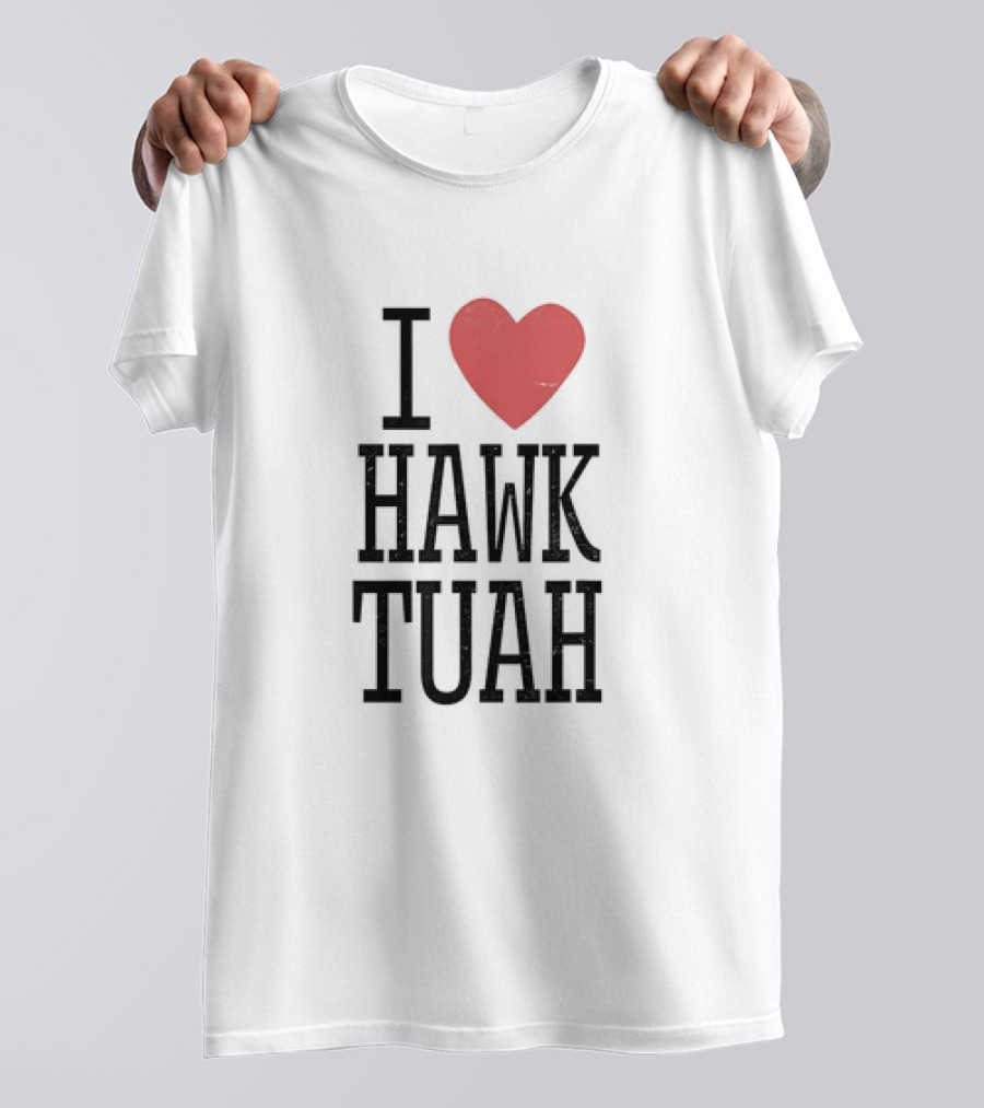 I Heart Hawk Tuah Guy Spit Joke Wet That Thang T-Shirt