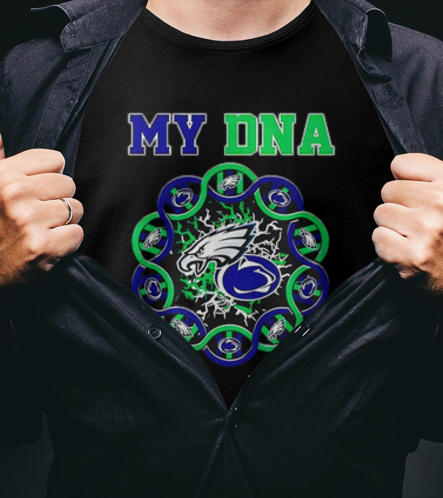 MY DNA Philadelphia Eagles Nittany Lions T-Shirt