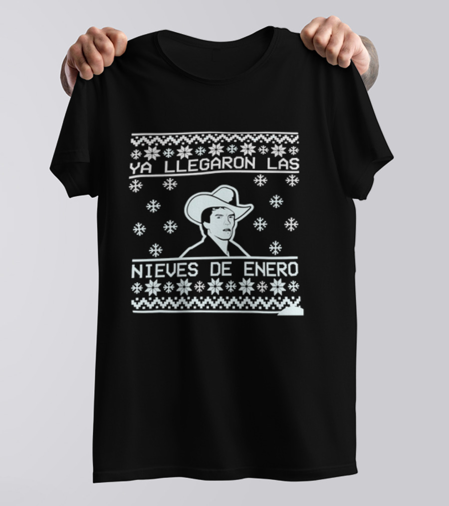 Ya Llegaron Las Nieves De Enero Ya Llegaron Las Nieves De Enero Christmas T-Shirt