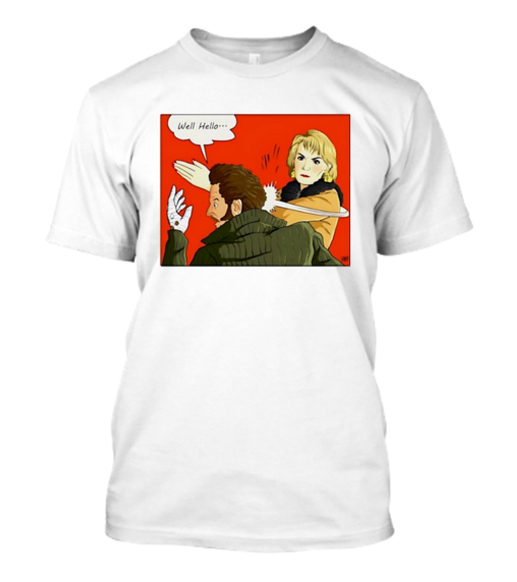Well Hello Bandit Slap Comic T-Shirt