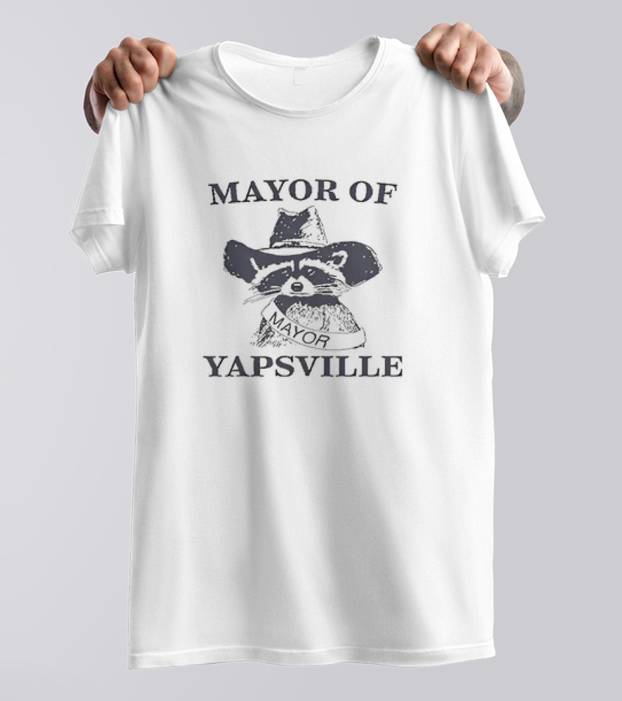 Mayor Of Yapsville Raccoon Wearing Hat And Sash T-Shirt