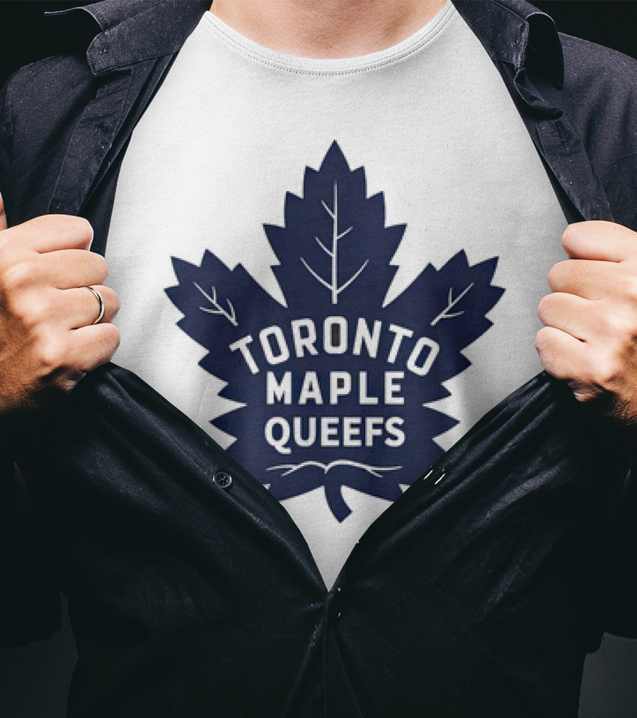 Toronto Maple Leafs Queefs T-Shirt