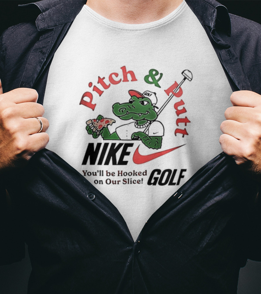 Pitch And Putt Golf You'll Be Hooked On Our Slice T-Shirt
