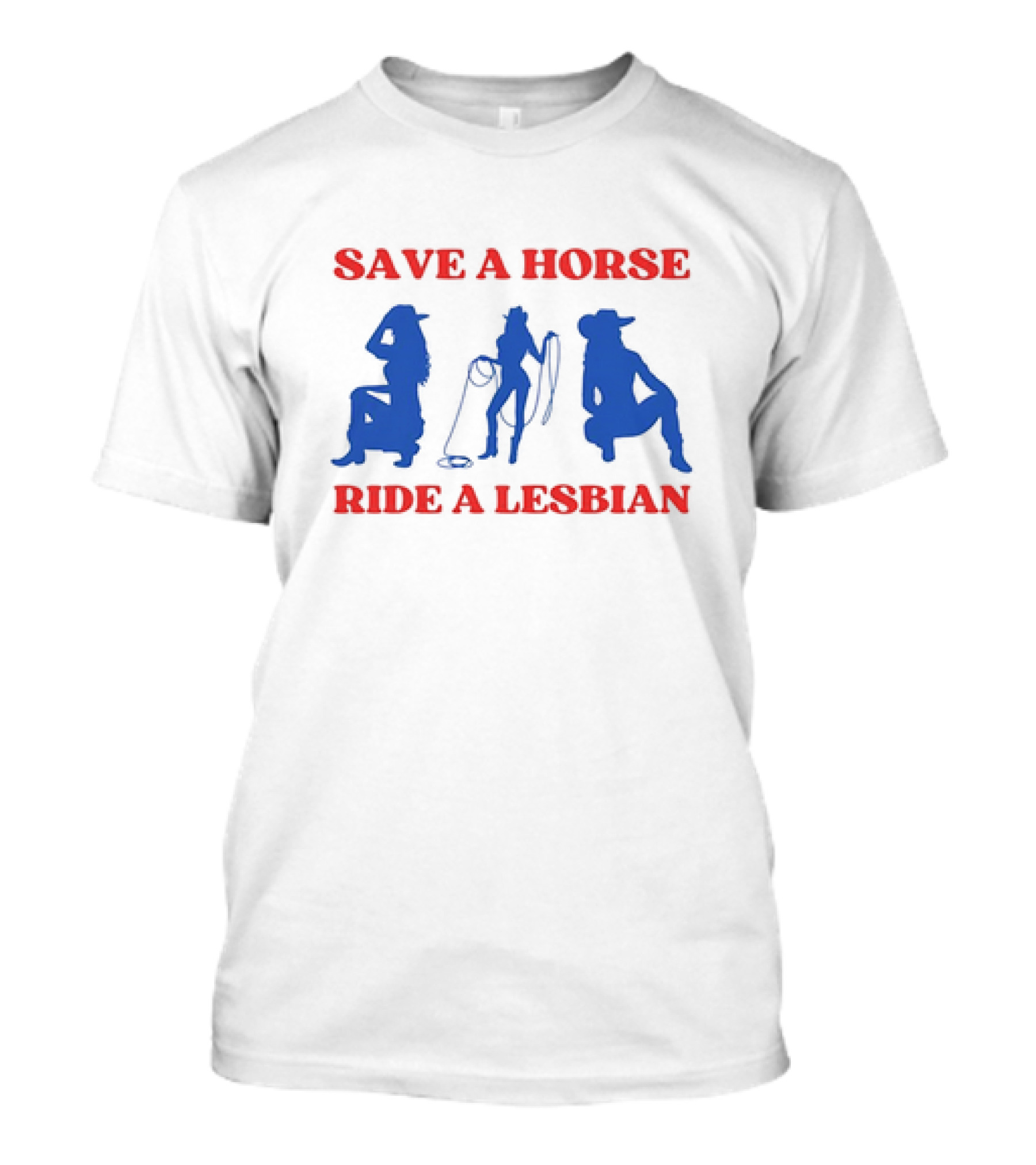 Save A Horse Ride A Lesbian Cowgirl T-Shirt