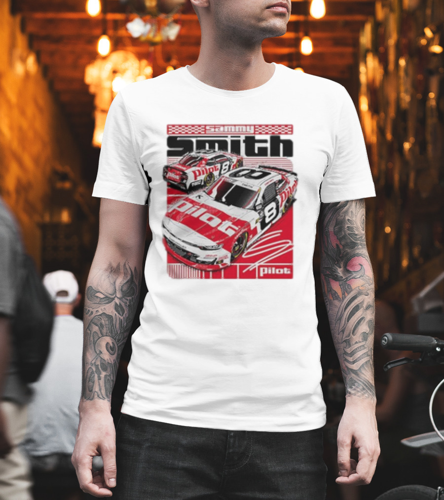 Sammy Smith #8 Pilot Racing Car JR Motorsports Red And White T-Shirt