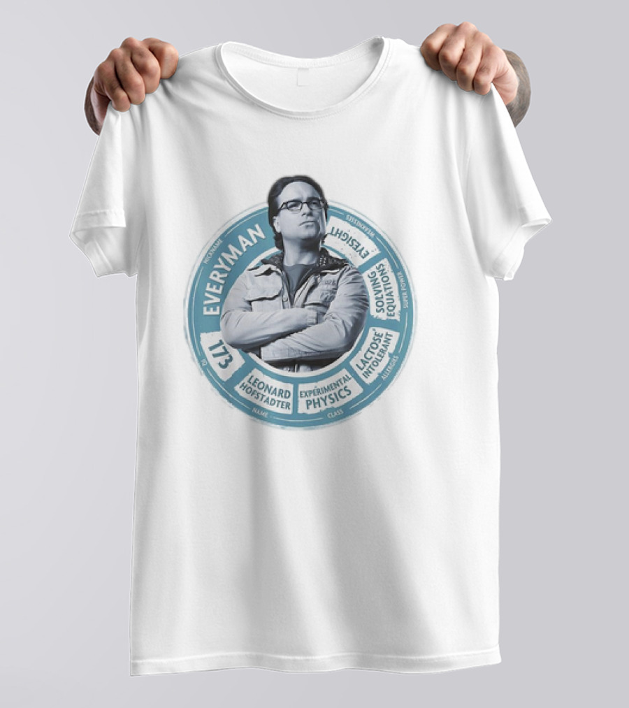 Leonard Hofstadter Everyman 117 Experimental Physics Eye-Sight Solving Equations Lactose Intolerant T-Shirt