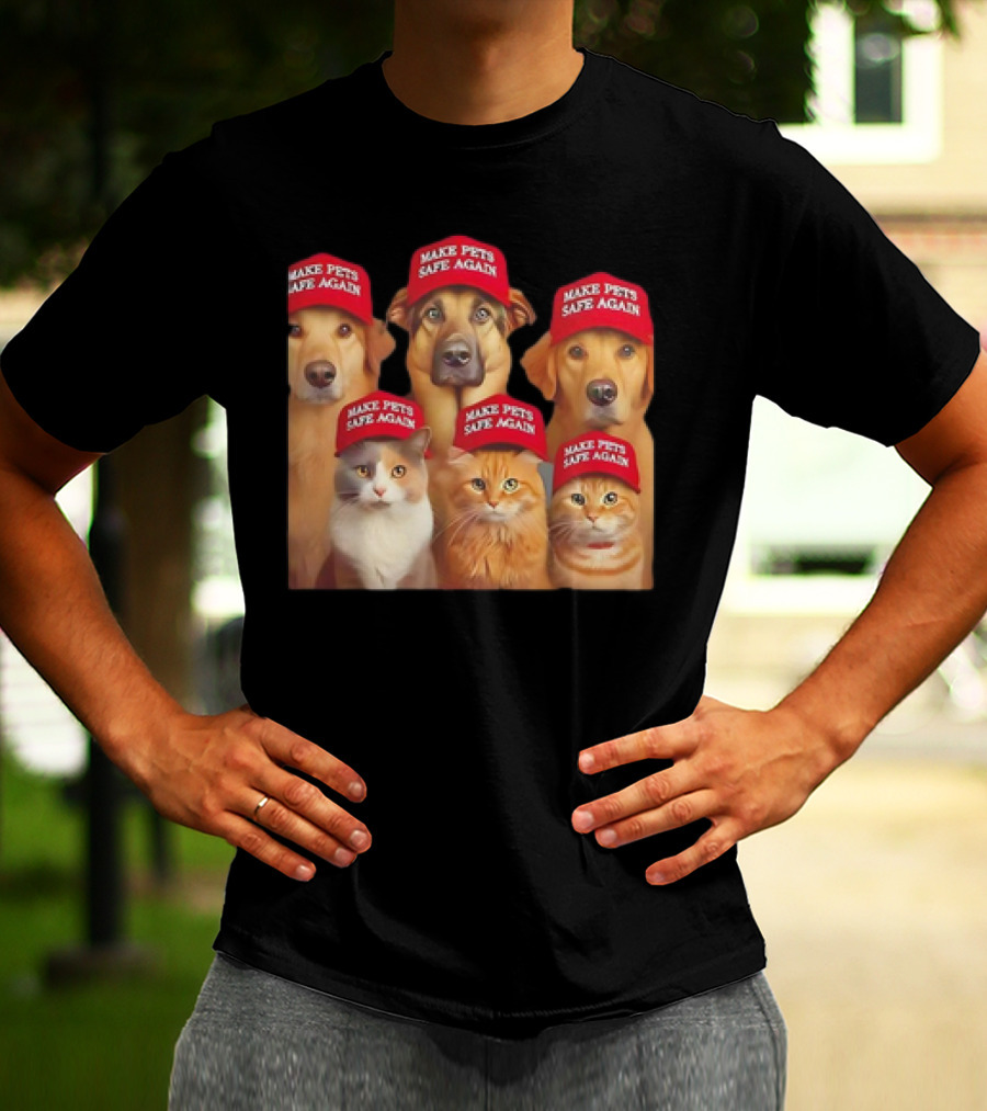 Make Pets Safe Again Red Hat Dogs And Cats T-Shirt