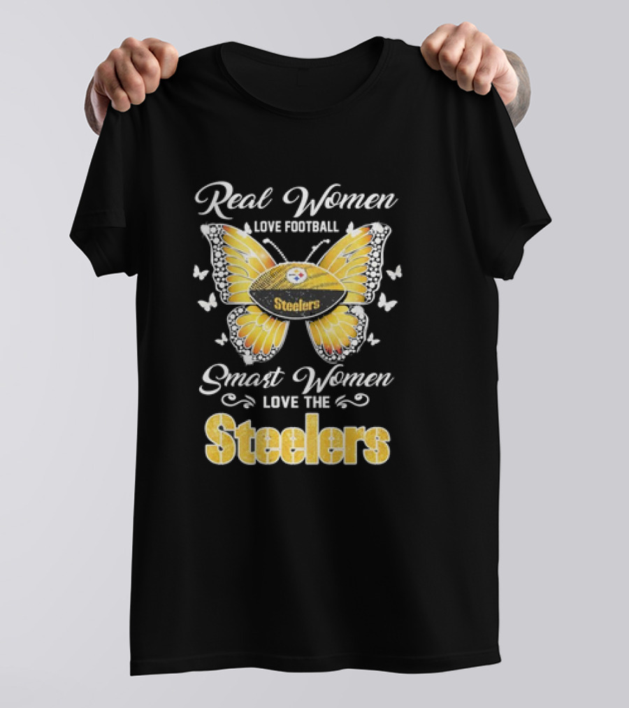 Real Women Love Football Smart Women Love The Steelers Football Butterfly T-Shirt