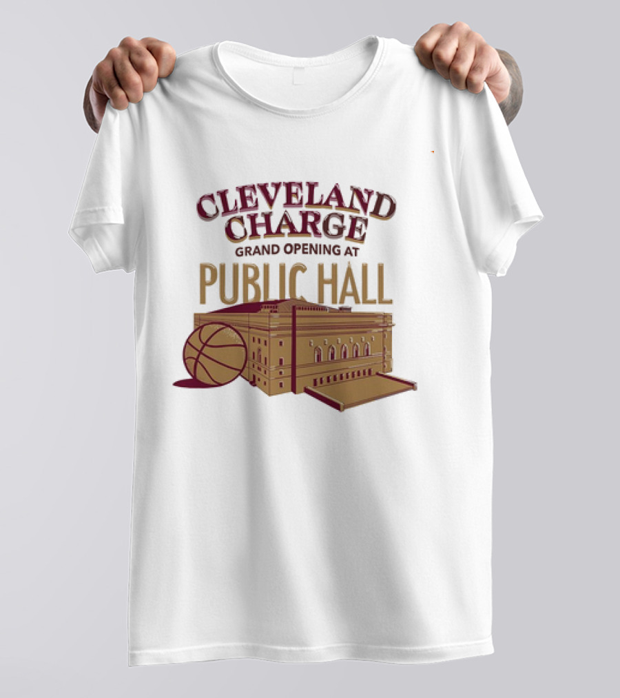 Cleveland Charge Grand Opening At Public Hall Basketball Event T-Shirt