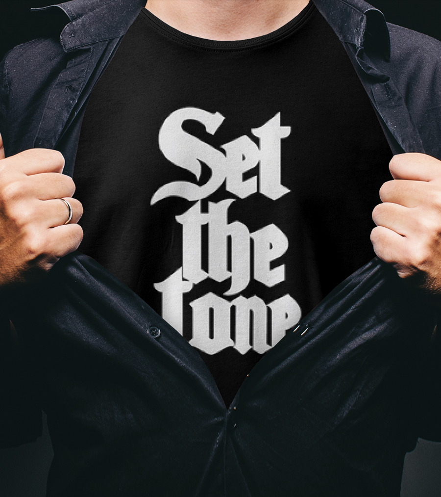 Set The Tone Gothic Font T-Shirt