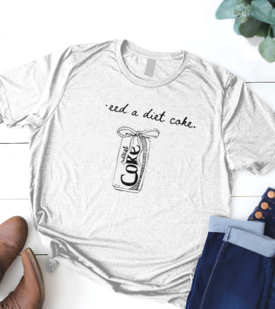 Need A Diet Coke Drink Can With Bow T-Shirt