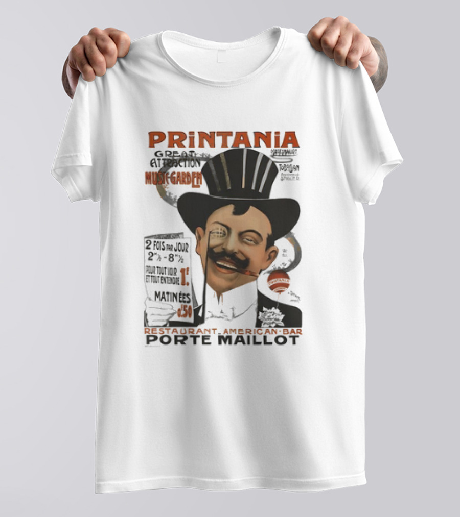 Printania Great Attraction Music Garden Restaurant American Bar Porte Maillot Vintage Advertisement T-Shirt
