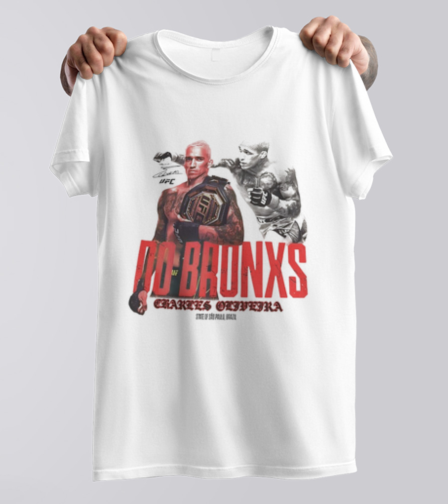 Charles Oliveira Do Bronx UFC Star São Paulo Brazil Champion T-Shirt