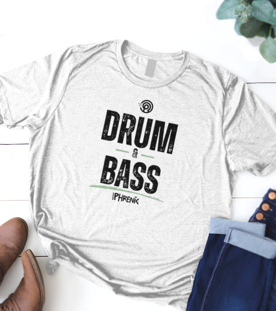 Drum And Bass Phrenik Music T-Shirt